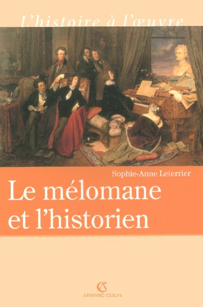 Le mélomane et l'historien