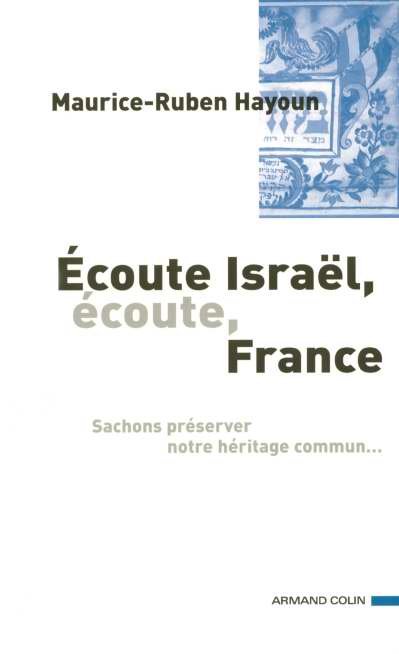 Ecoute israel, ecoute, france