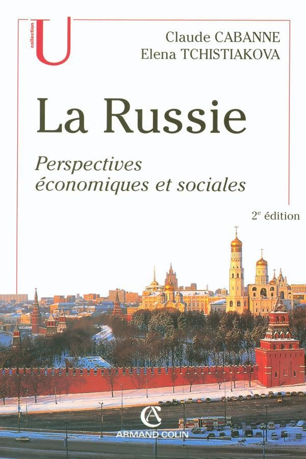 La Russie : Perspectives économiques et sociales (2e édition)