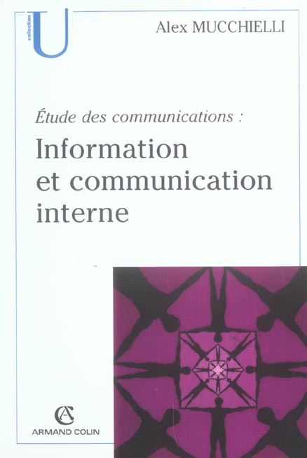 Information communication interne ; étude des communications (2e édition)