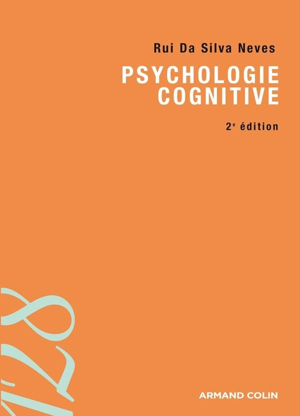 Psychologie cognitive (2e édition)