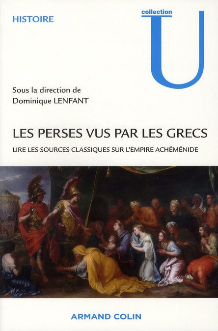 Les Perses vus par les Grecs