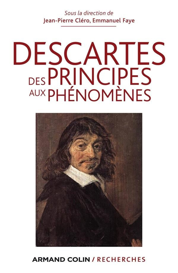Descartes ; des principes aux phénomènes