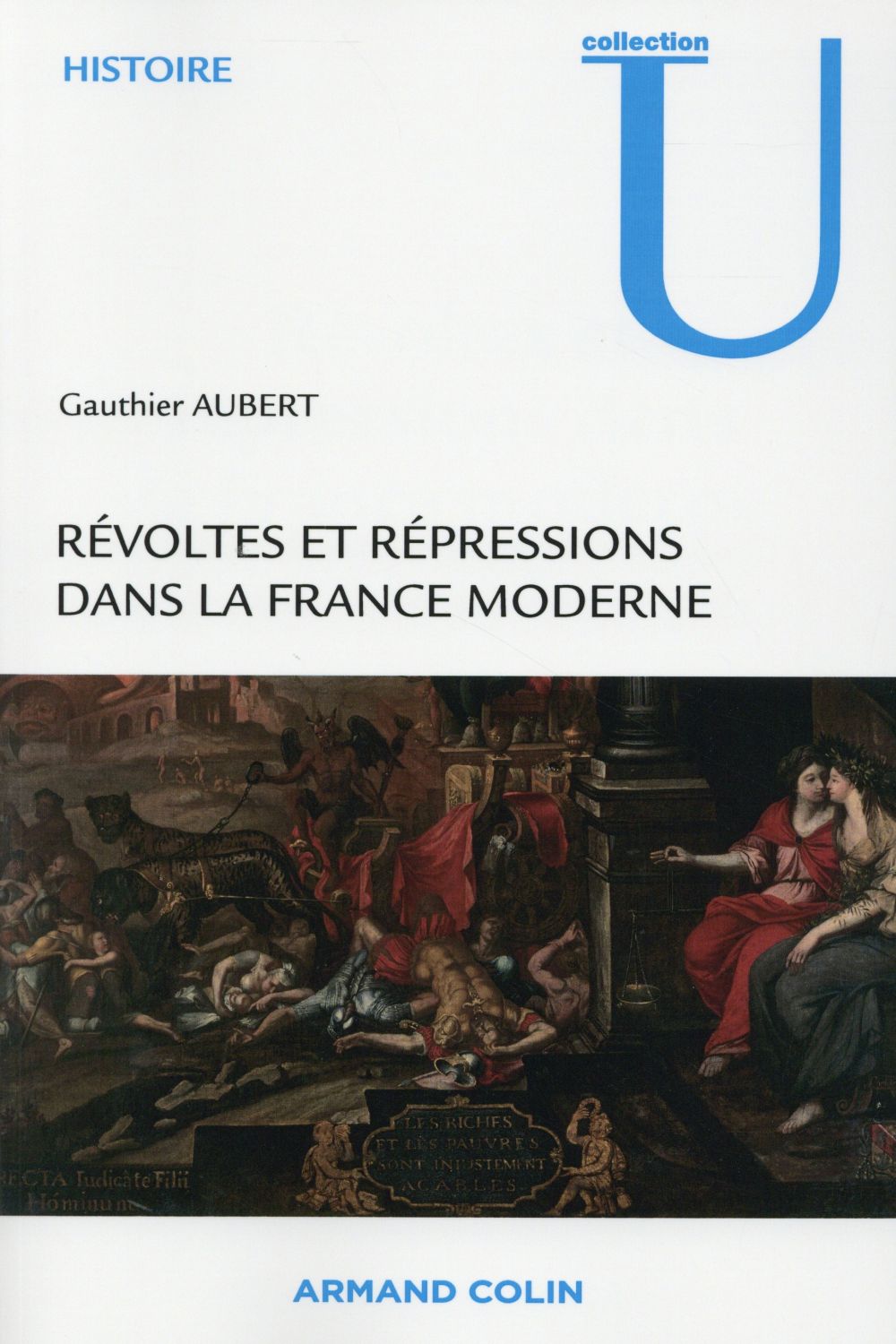 Révoltes et répressions dans la France moderne