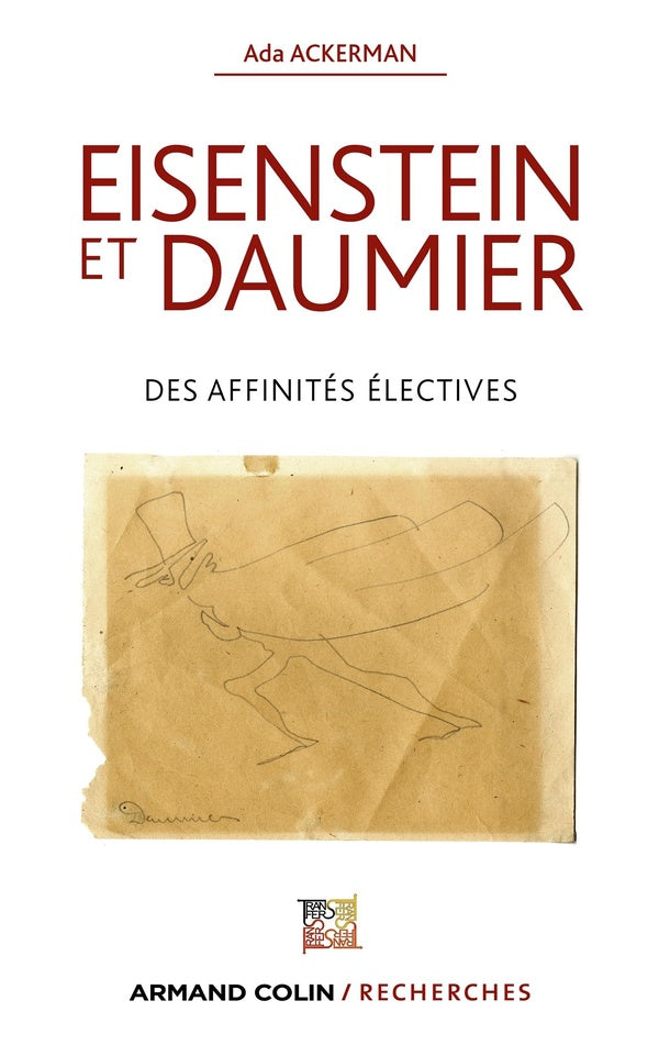 Eisenstein et Daumier ; des affinités électives