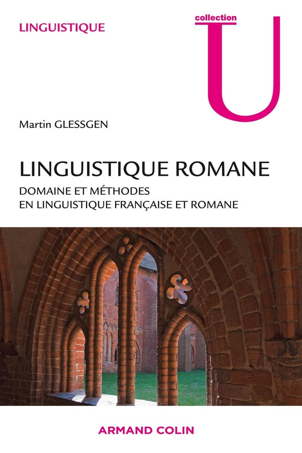 Linguistique romane ; domaine et méthodes en linguistique française et romane (2e édition)