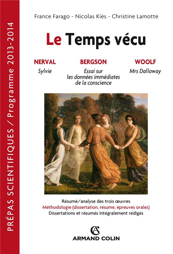 Le temps vécu ; français-philosophie ; prépas scientifiques ; question 2013/2014