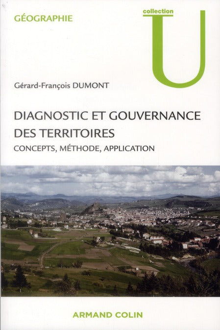Diagnostic et gouvernance des territoires ; concepts, méthodes, application