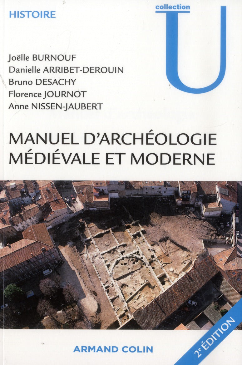 Manuel d'archéologie médiévale et moderne (2e édition)