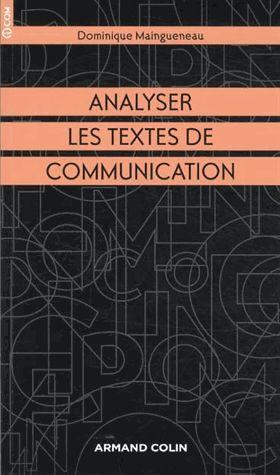 Analyser les textes de communication (2e édition)
