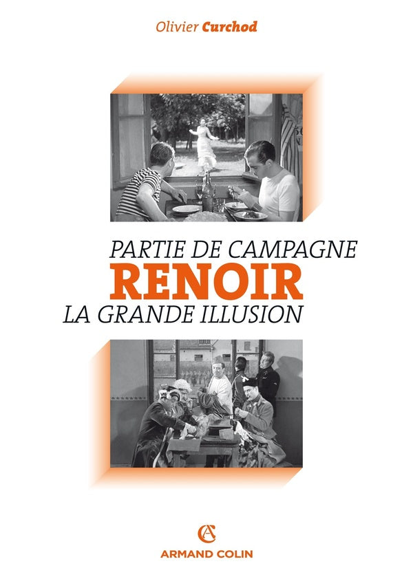 Renoir ; partie de campagne ; la grande illusion