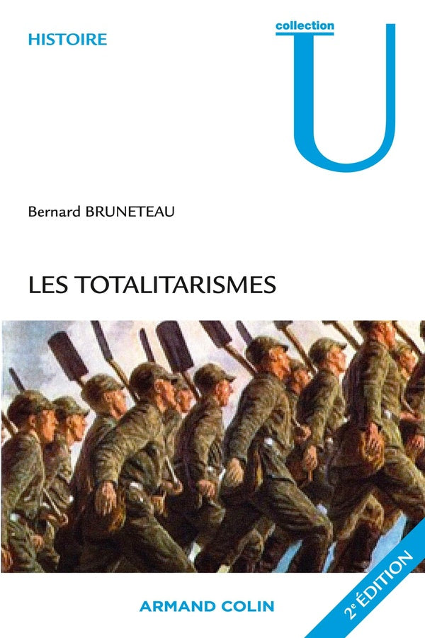 Les totalitarismes (2e édition)
