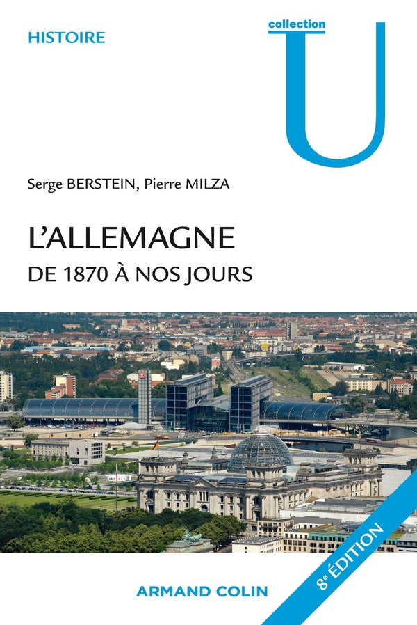 L'Allemagne de 1870 à nos jours (8e édition)