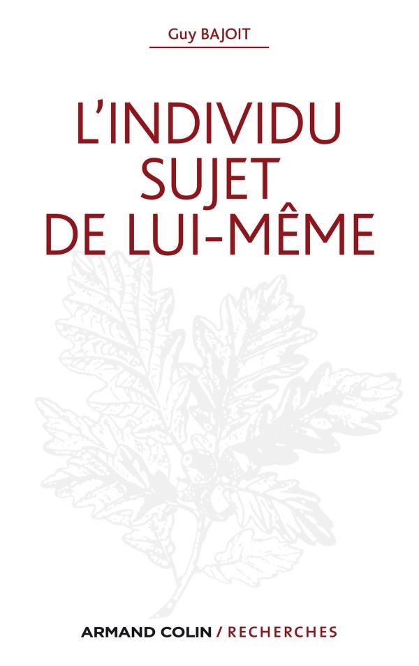 L'individu sujet de lui-même