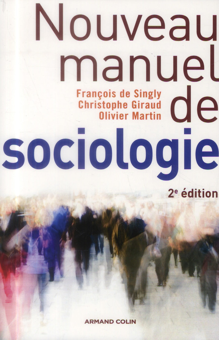 Nouveau manuel de sociologie (2e édition)