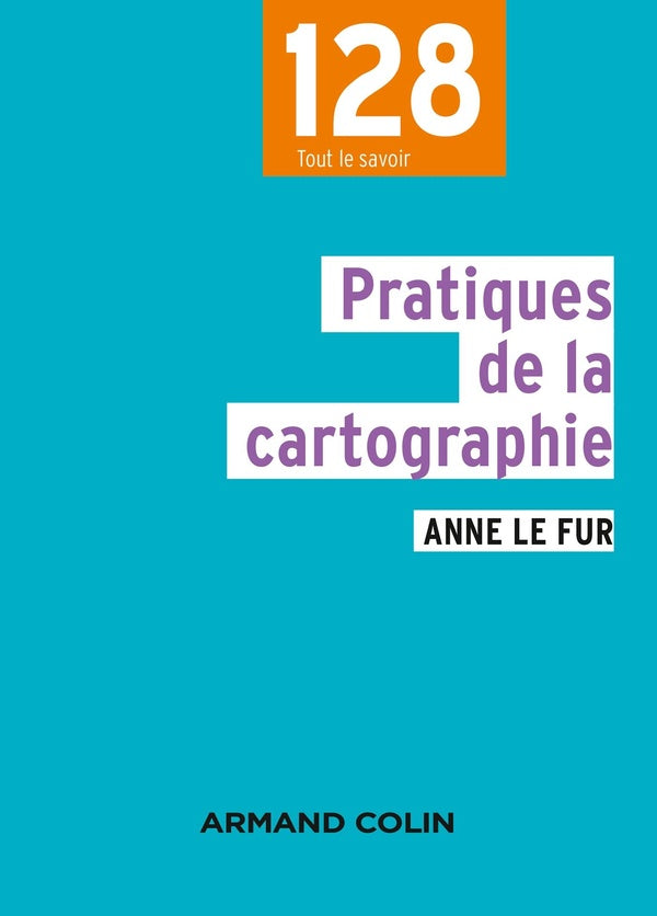 Pratiques de la cartographie (2e édition)