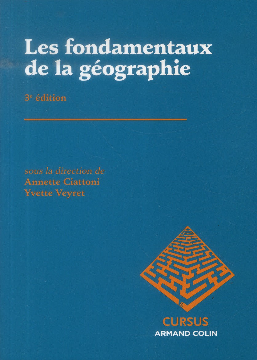 Les fondamentaux de la géographie (3e édition)
