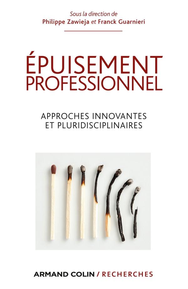épuisement professionnel ; approches innovantes et pluridisciplinaires