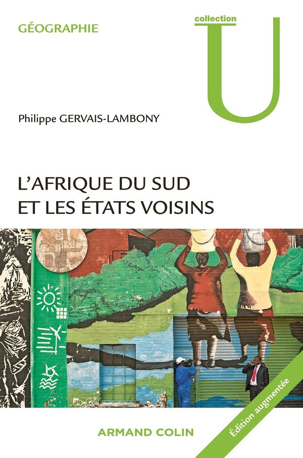 L'Afrique du Sud et les Etats voisins (2e édition)