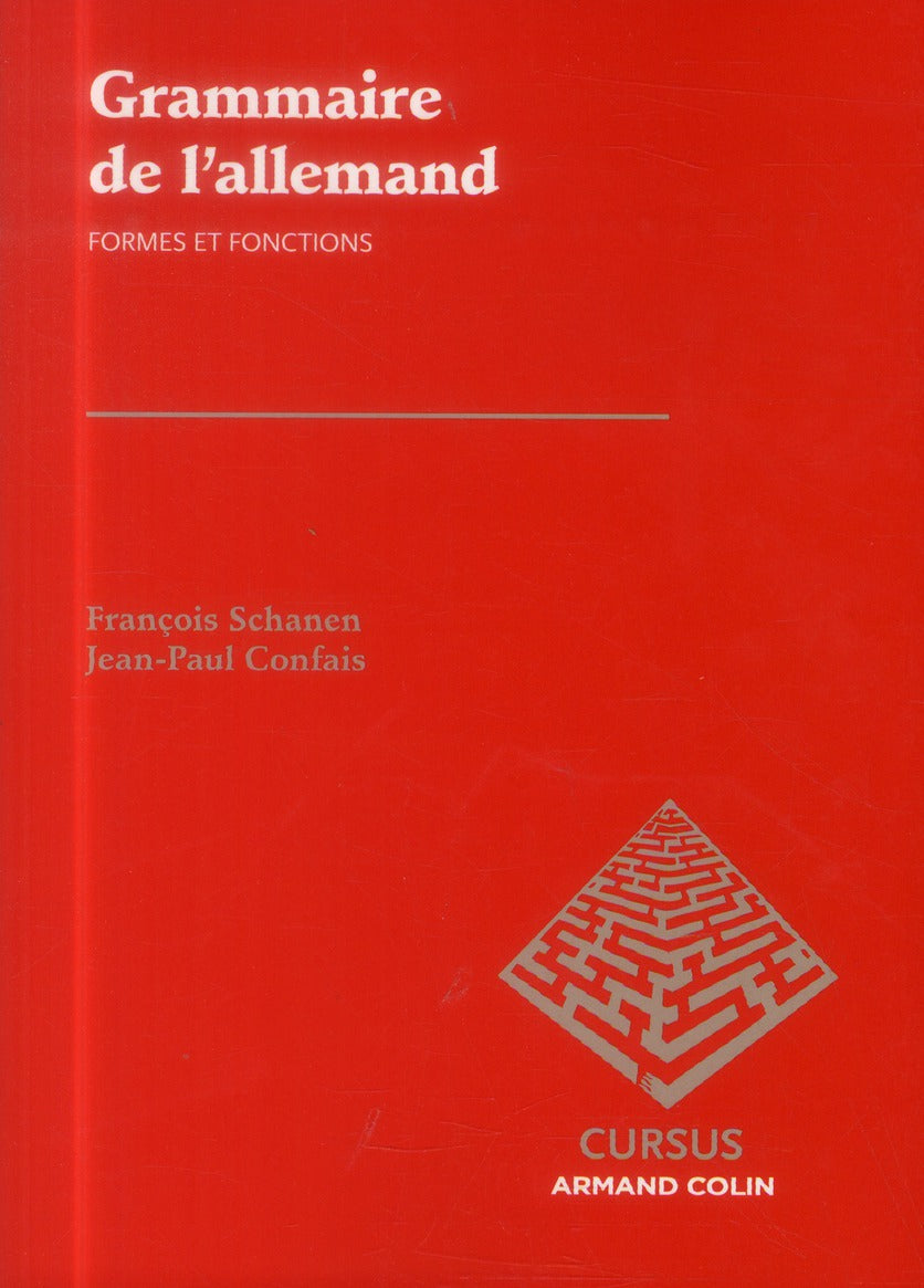 Grammaire de l'allemand ; formes et fonctions (2e édition)
