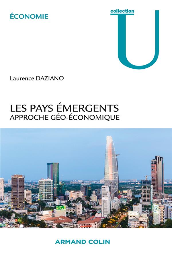 Les pays émergents ; approche géo-économique