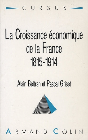 La croissance économique de la France 1815-1914