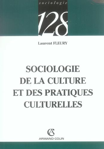 Sociologie de la culture et des pratiques culturelles