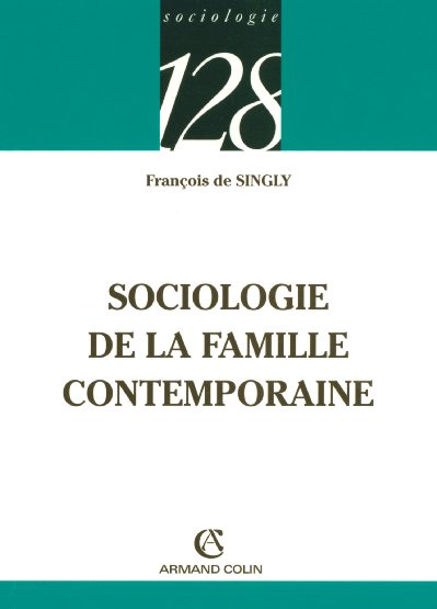 Sociologie de la famille contemporaine