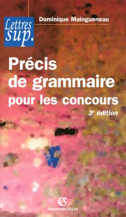 Précis de grammaire pour les concours (3e édition)