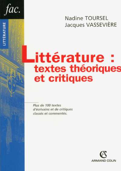 Litterature : textes theoriques et critiques