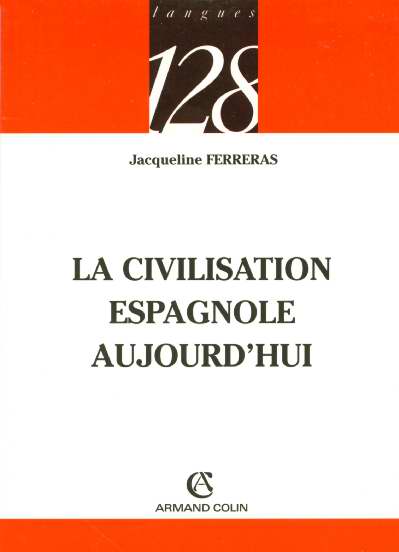 Civilisation espagnole aujourd'hui