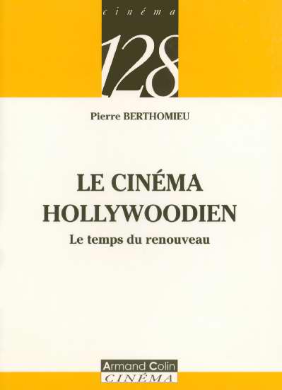 Le cinema hollywoodien