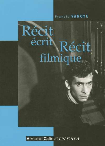 Récit écrit, récit filmique (2e édition)