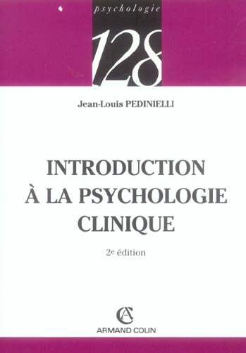 Introduction à la psychologie clinique (2e édition) (2e édition)