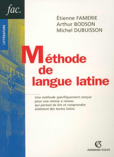 Methode de langue latine (2e édition)