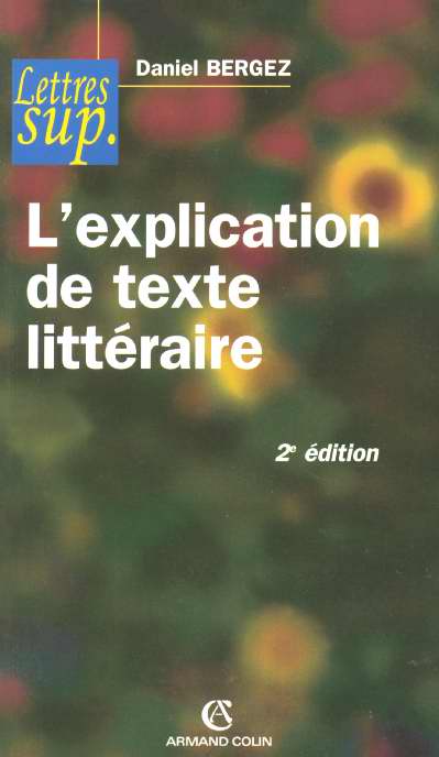 Explication texte litteraire (2e édition)