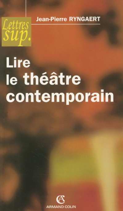 Lire le theatre contemporain