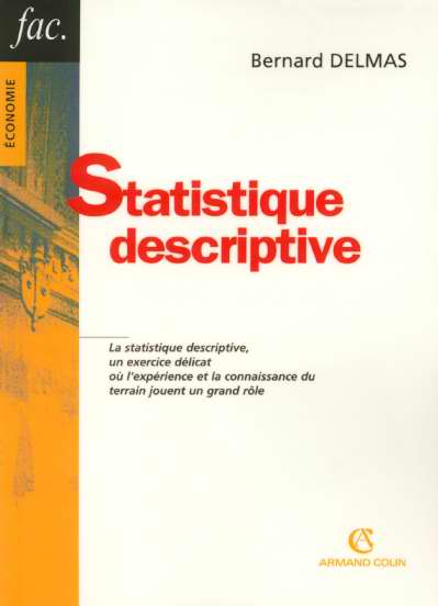 Statistique descriptive (2e édition)