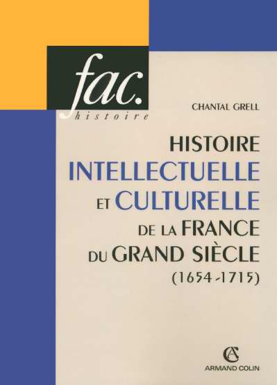 Histoire culturelle france grand siecle