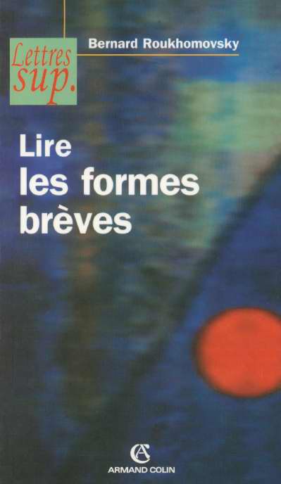 Lire les formes brèves (2e édition)