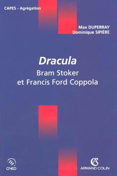 Dracula, de Bram Stoker et de Francis Ford Coppola ; CAPES/agrégation