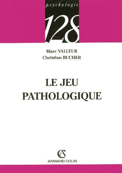 Le jeu pathologique