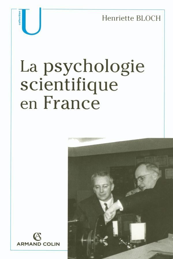 La psychologie scientifique en france