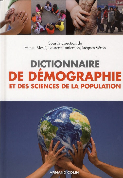 Dictionnaire de la démographie et des sciences de la population