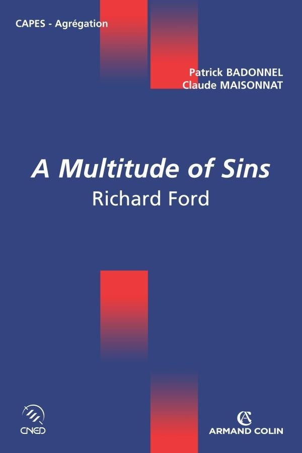 A multitude of sins ; Richard Ford