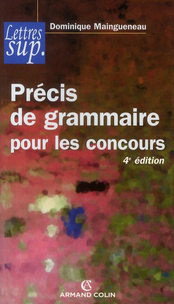 Précis de grammaire pour les concours (4e édition)