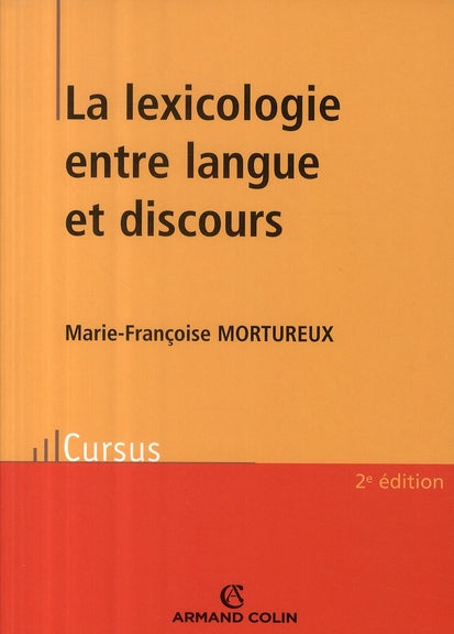 Lexicologie entre langue et discours (2e édition)