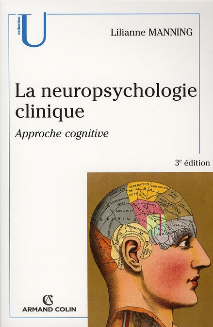 La neuropsychologie cognitive ; approche cognitive (2e édition)