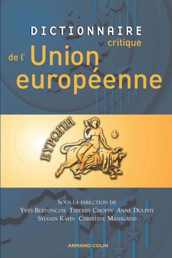 Dictionnaire critique de l'Europe contemporaine
