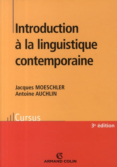 Introduction à la linguistique contemporaine (3e édition)
